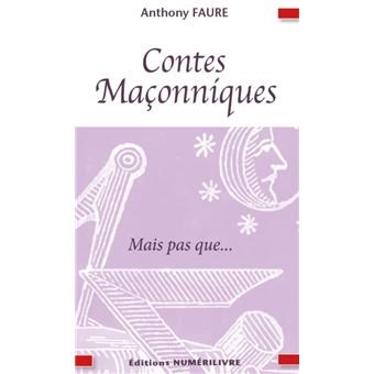 Couverture du livre Contes maçonniques, mais pas que…