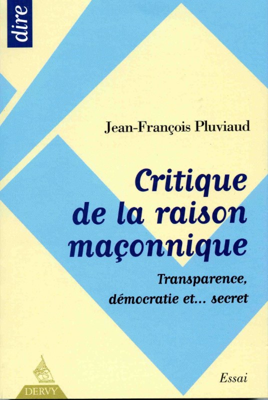 Couverture du livre Critique de la raison maçonnique