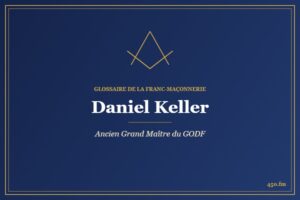 Daniel Keller (Auteur) – Glossaire de la franc-maçonnerie 450.fm