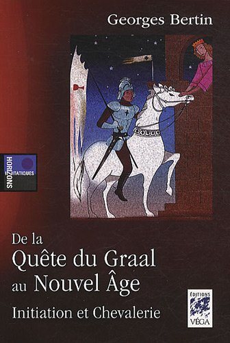 Couverture du livre De la quête du Graal au Nouvel Âge