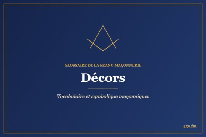 Décors – Glossaire de la franc-maçonnerie 450.fm