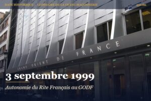 Délégation du Grand Orient de France au Grand Chapitre Général pour le Rite Français, 3 septembre 1999 – date historique de la franc-maçonnerie – 450.fm