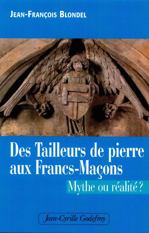 Couverture du livre Des tailleurs de pierre aux francs-maçons