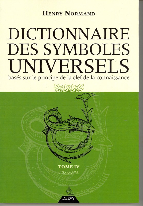 Couverture du livre Dictionnaire des symboles universels – Tome 4