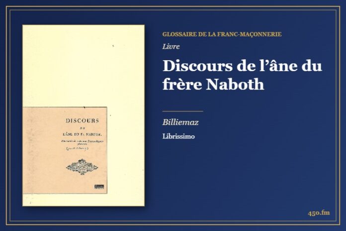 Discours de l’âne du frère Naboth (Livre) – Glossaire de la franc-maçonnerie 450.fm
