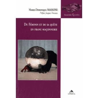 Couverture du livre Du féminin et de sa quête en franc-maçonnerie (éd. 2025)