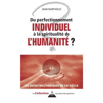 Couverture du livre Du perfectionnement individuel à la spirale spirituelle de l’humanité