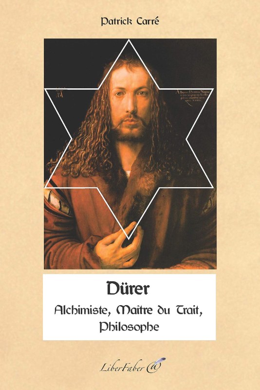 Couverture du livre Dürer, alchimiste, maître du trait, philosophe