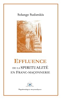 Couverture du livre Effluences de la spiritualité en franc-maçonnerie