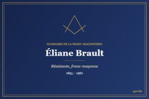 Éliane Brault (Personnalité) – Glossaire de la franc-maçonnerie 450.fm