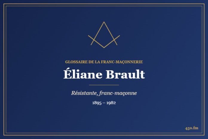 Éliane Brault (Personnalité) – Glossaire de la franc-maçonnerie 450.fm