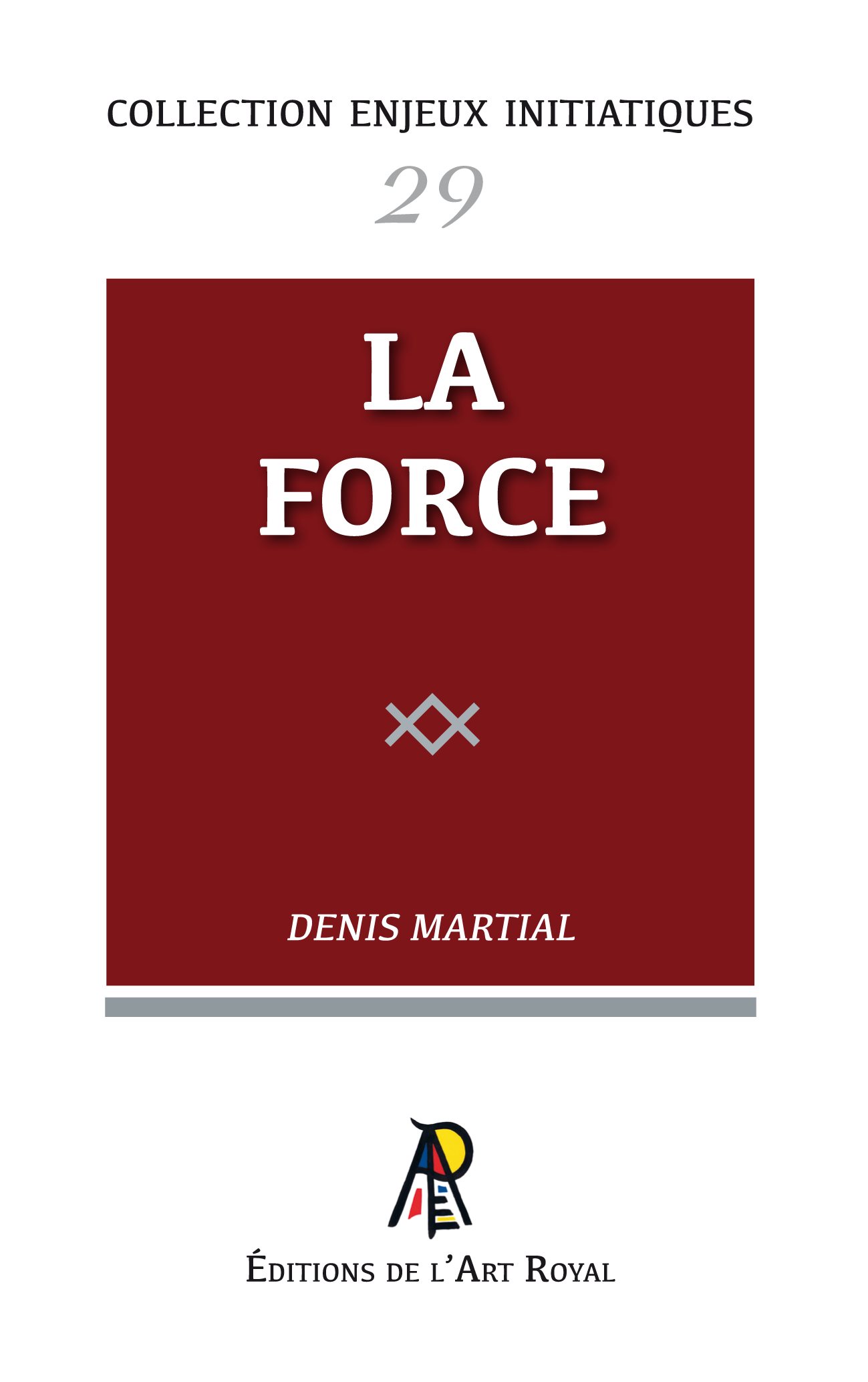 Couverture du livre Enjeux #29&nbsp;: La Force