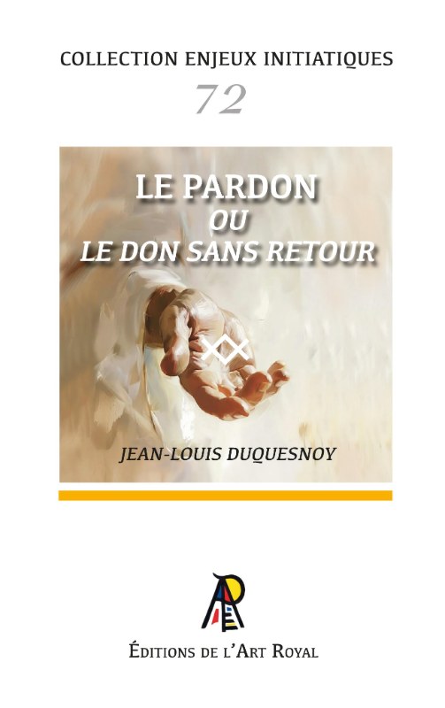 Couverture du livre Enjeux #72&nbsp;: Le Pardon ou le don sans retour