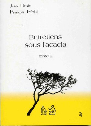 Couverture du livre Entretiens sous l’acacia – Tome 2