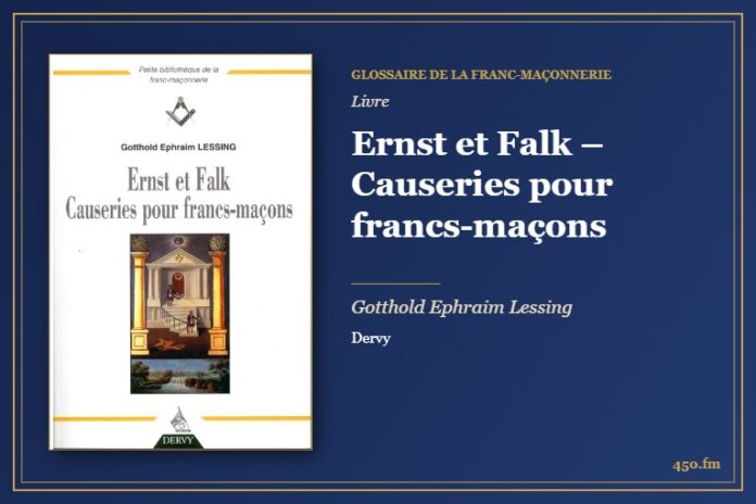 Ernst et Falk – Causeries pour francs-maçons (Livre) – Glossaire de la franc-maçonnerie 450.fm