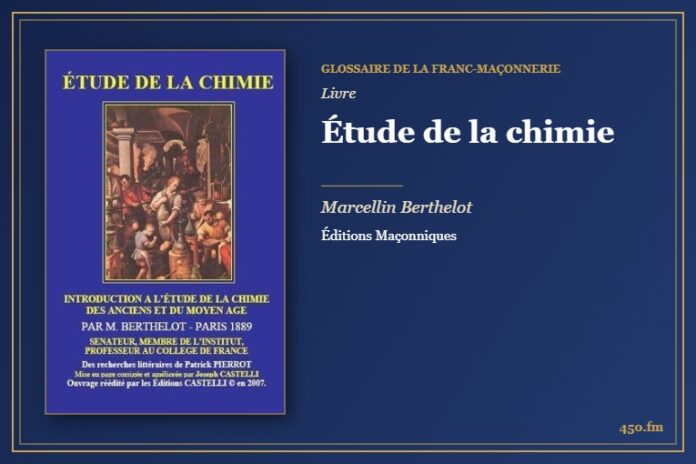 Étude de la chimie (Livre) – Glossaire de la franc-maçonnerie 450.fm