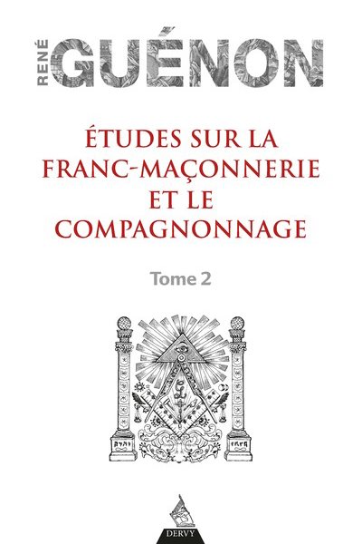 Couverture du livre Études sur la franc-maçonnerie et le compagnonnage – Tome 2