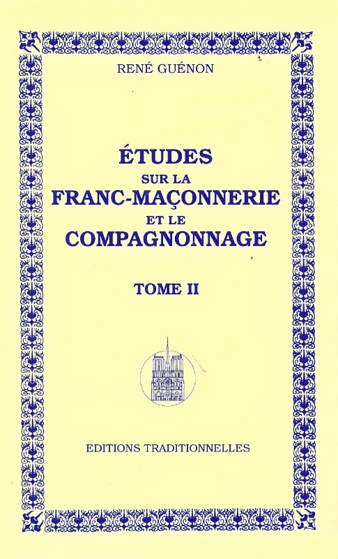 Couverture du livre Études sur la franc-maçonnerie et le compagnonnage – Tome II