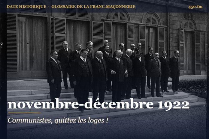 Exclusion des francs-maçons et des membres de la Ligue des droits de l’homme du Parti communiste, 1922 – date historique de la franc-maçonnerie – 450.fm