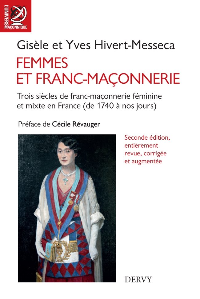 Couverture du livre Femmes et franc-maçonnerie – Trois siècles de franc-maçonnerie féminine et mixte en France