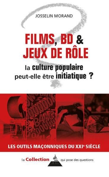Couverture du livre Films, BD & jeux de rôle : la culture populaire initiatique ?