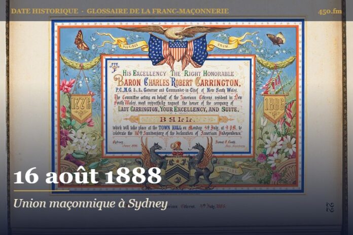 Fondation de la Grande Loge unie de Nouvelle-Galles du Sud, 16 août 1888 – date historique de la franc-maçonnerie – 450.fm