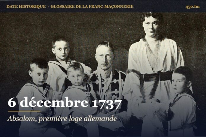 Fondation de la loge Absalom à Hambourg, 6 décembre 1737 – date historique de la franc-maçonnerie – 450.fm