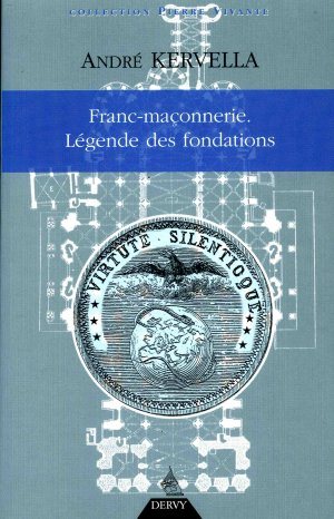 Couverture du livre Franc-maçonnerie. Légende des fondations