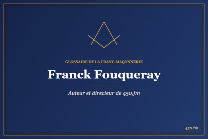 Franck Fouqueray (Auteur) – Glossaire de la franc-maçonnerie 450.fm