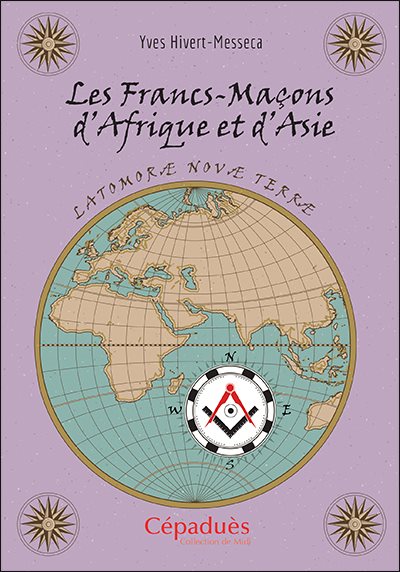 Couverture du livre Francs-maçons d’Afrique et d’Asie