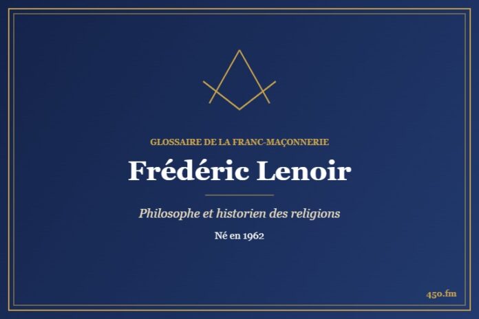 Frédéric Lenoir (Auteur) – Glossaire de la franc-maçonnerie 450.fm