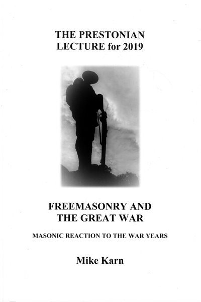 Couverture du livre Freemasonry and the Great War – The Prestonian Lecture for 2019