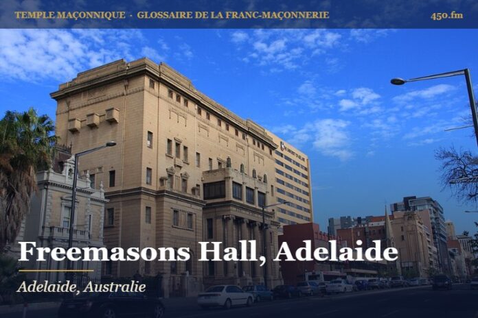 Freemasons Hall, North Terrace, Adelaide – temple maçonnique – Glossaire de la franc-maçonnerie 450.fm