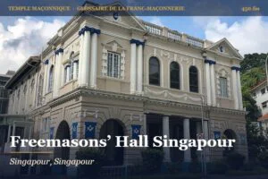 Freemasons’ Hall, Singapour – temple maçonnique – Glossaire de la franc-maçonnerie 450.fm