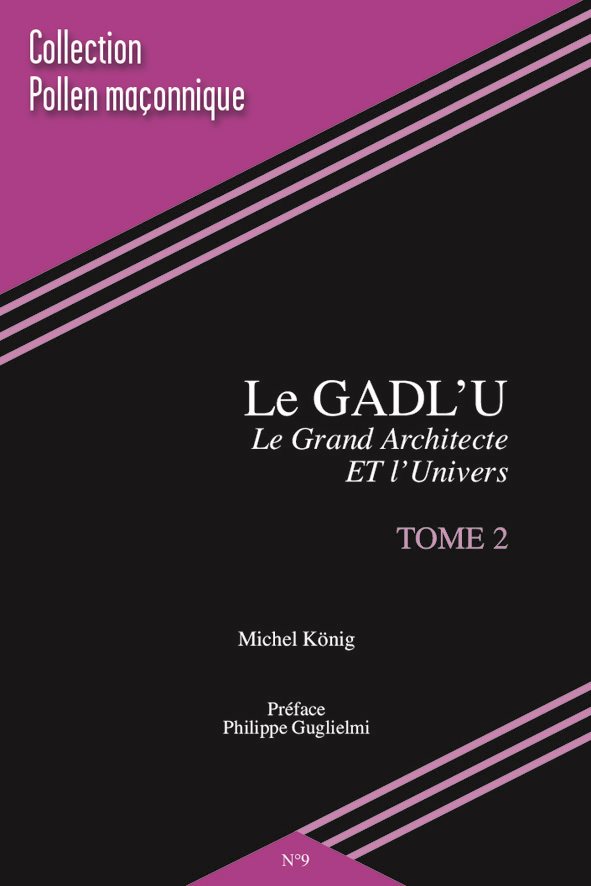 Couverture du livre GADL’U – Tome 2&nbsp;: Le Grand Architecte et l’Univers