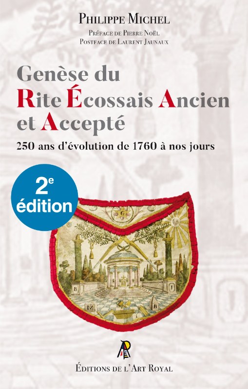Couverture du livre Genèse du Rite Écossais Ancien et Accepté – 2e édition corrigée et enrichie