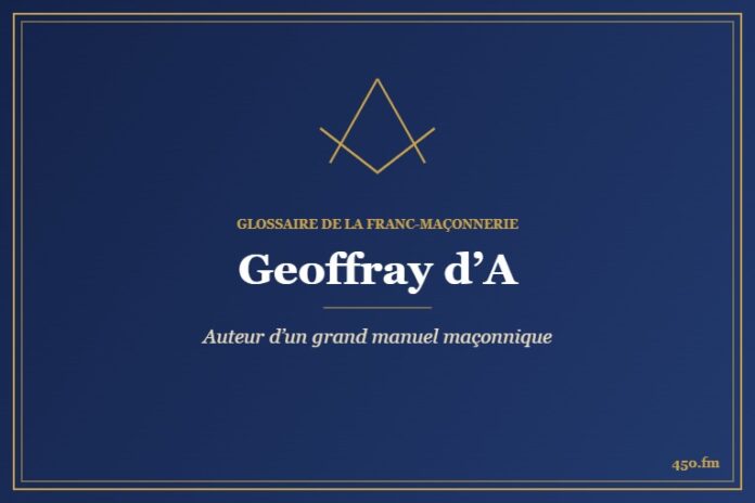 Geoffray d’A (Auteur) – Glossaire de la franc-maçonnerie 450.fm
