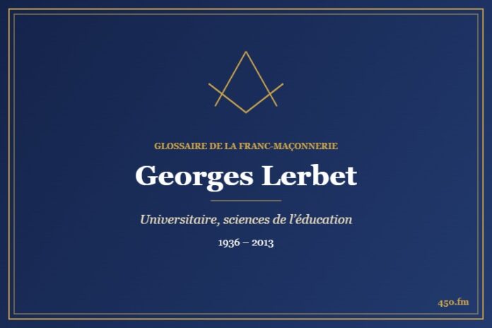 Georges Lerbet (Auteur) – Glossaire de la franc-maçonnerie 450.fm