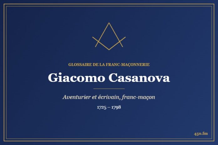 Giacomo Casanova (Personnalité) – Glossaire de la franc-maçonnerie 450.fm