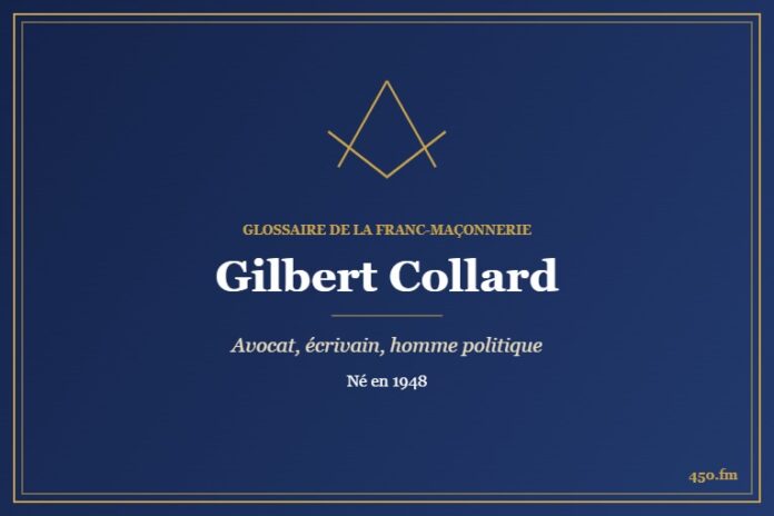 Gilbert Collard (Personnalité) – Glossaire de la franc-maçonnerie 450.fm