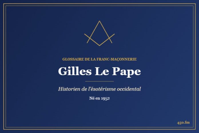 Gilles Le Pape (Auteur) – Glossaire de la franc-maçonnerie 450.fm