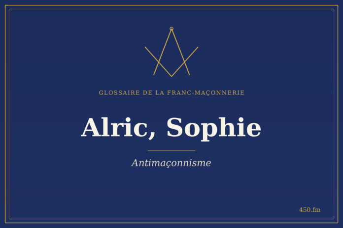 Glossaire 450.fm – Antimaçonnisme – Alric, Sophie