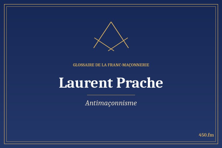 Glossaire 450.fm – Antimaçonnisme – laurent prache
