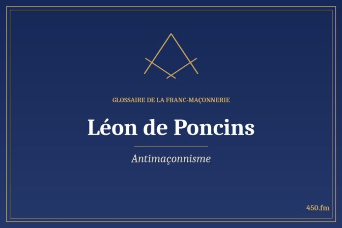 Glossaire 450.fm – Antimaçonnisme – leon de poncins