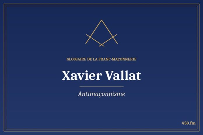 Glossaire 450.fm – Antimaçonnisme – xavier vallat