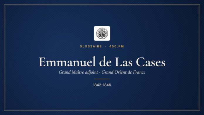 Emmanuel de Las Cases (Grand Maître adjoint du GODF) – Glossaire 450.fm