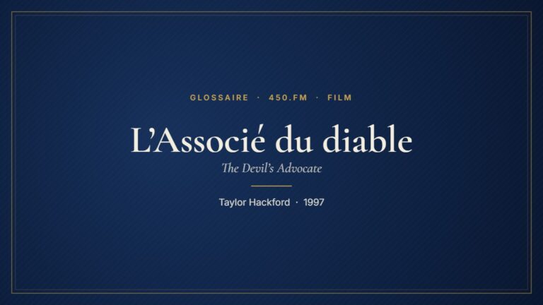 L’Associé du diable (Film) – Glossaire 450.fm