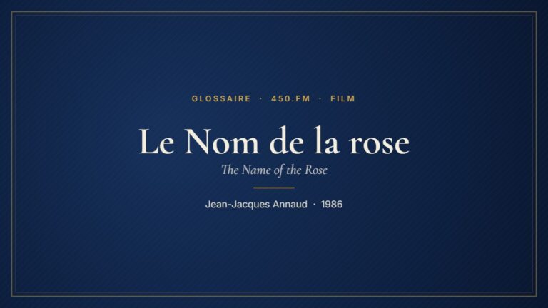 Le Nom de la rose (Film) – Glossaire 450.fm