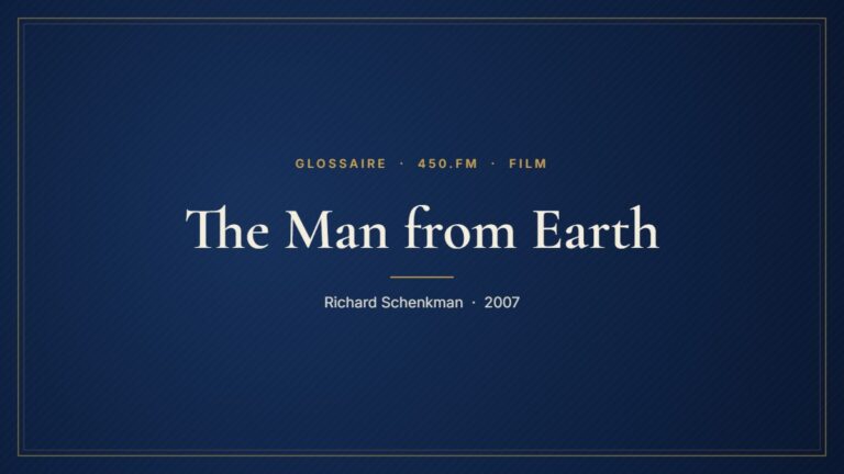 The Man from Earth (Film) – Glossaire 450.fm