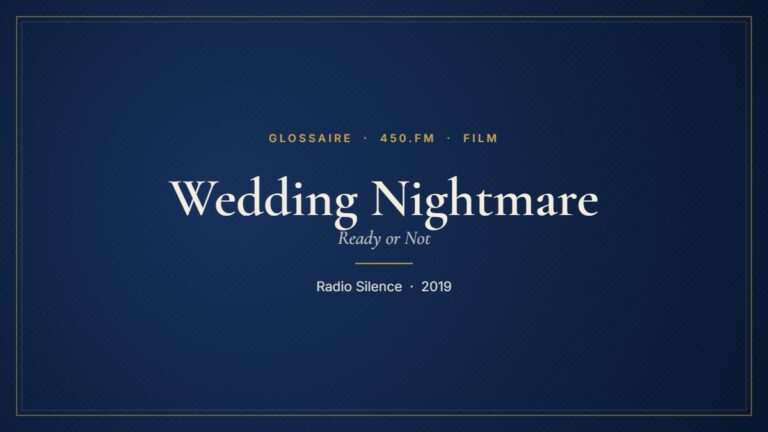 Wedding Nightmare (Film) – Glossaire 450.fm